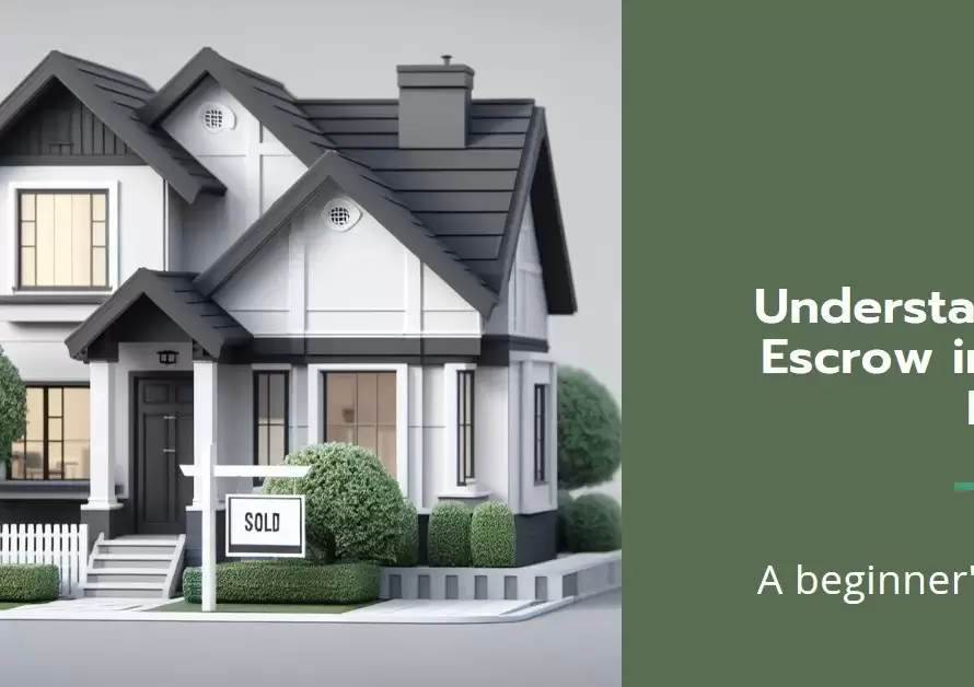 What is Escrow in Real Estate?