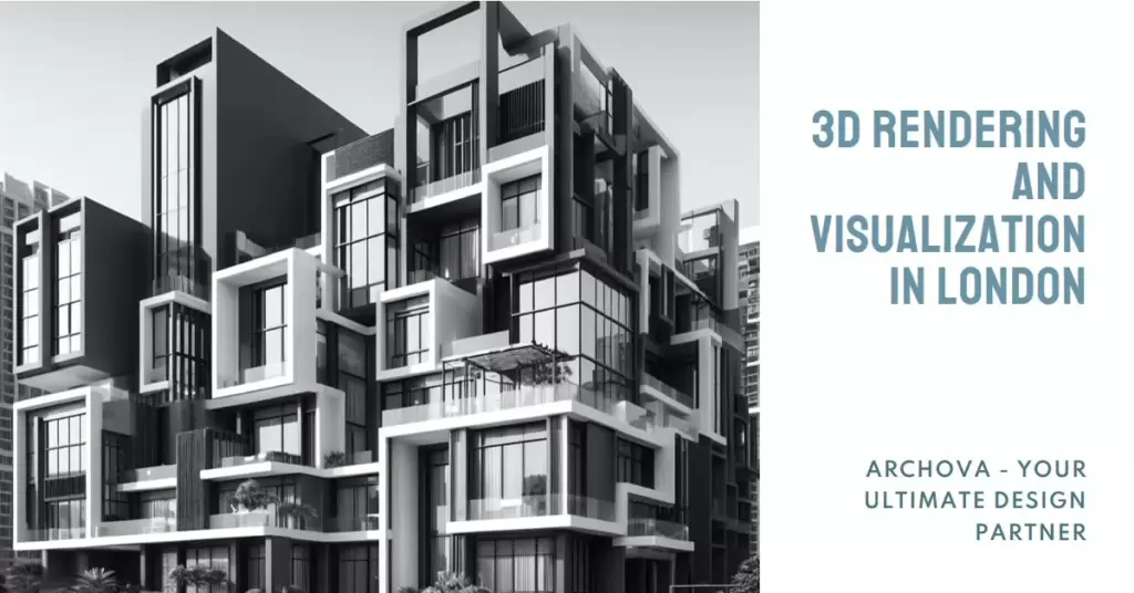 he Impact of 3D Rendering and Visualization on London's Architectural Landscape