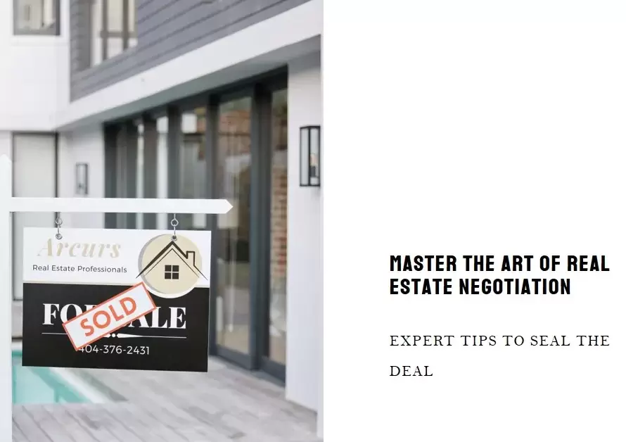 How to Negotiate a Real Estate Deal Like a Pro