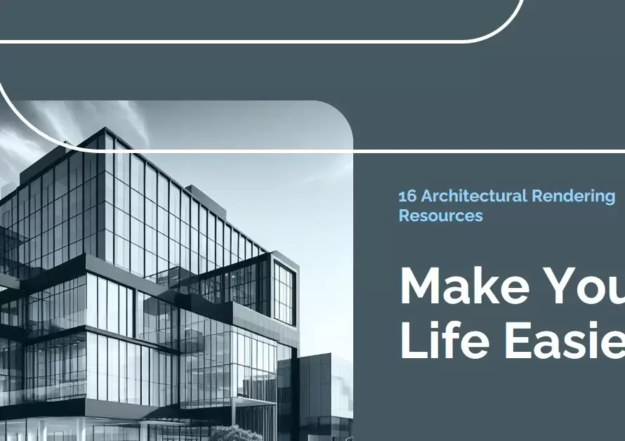 16 architectural rendering resources to make things a lot easier