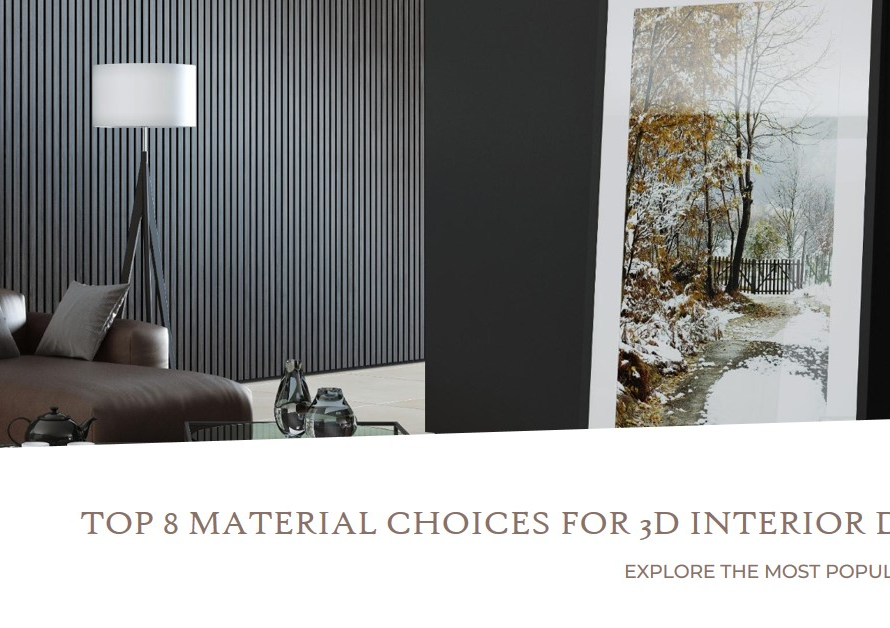 8 Most Popular Material Choices For 3D Interior Design