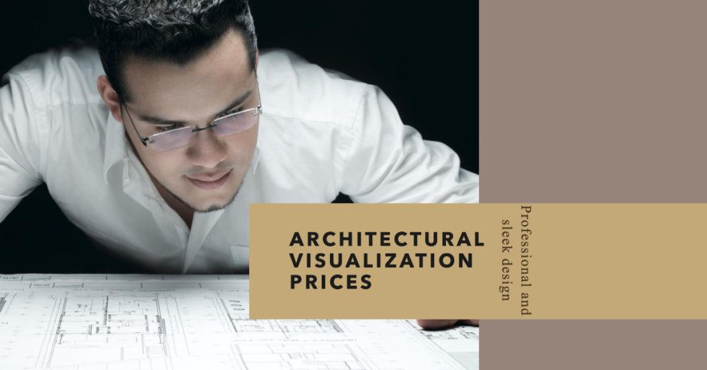  Architectural Visualization Prices