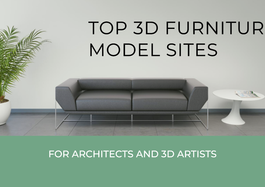 Best 3D Furniture Model Sites For Architects And 3D Artists