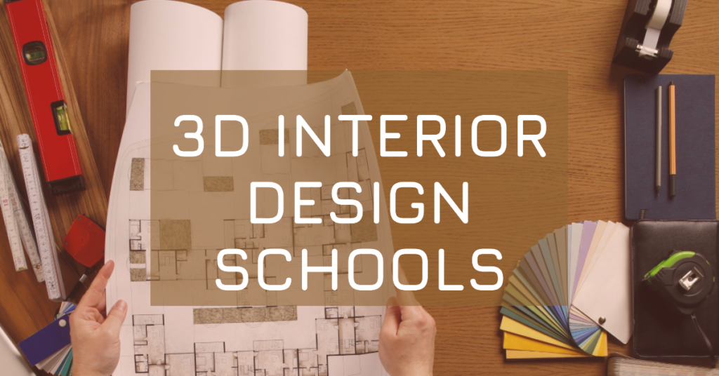 Best 3D Interior Design Schools Careers In Us How To Become A 3D Interior Designer