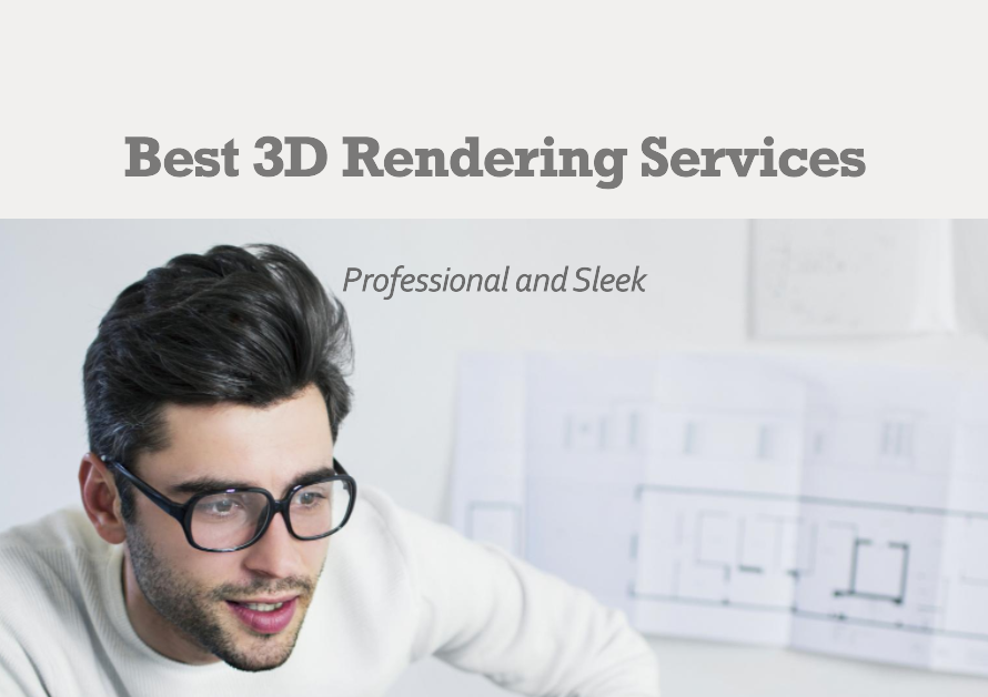 Best 3D Rendering Services