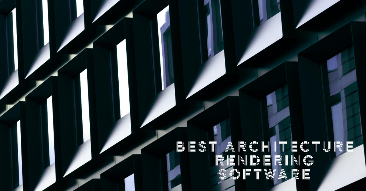 2024 Best Architecture Rendering Software Of 2024 » Archova Visuals