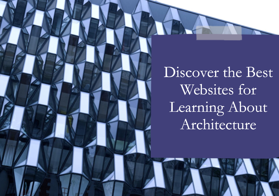 Best Paid Free Websites For Learning About Architecture