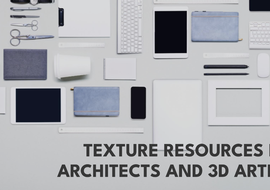 Best Texture Resources For Architects And 3D Artists
