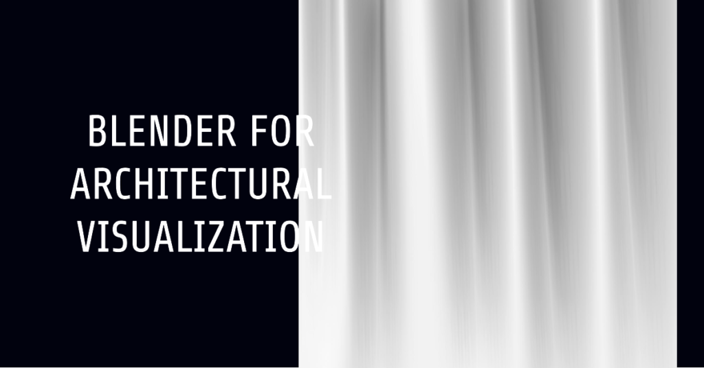 Blender For Architectural Visualization
