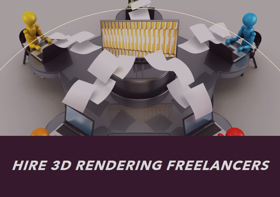 Hire 3D Rendering Freelancers To Grow Your Design Business
