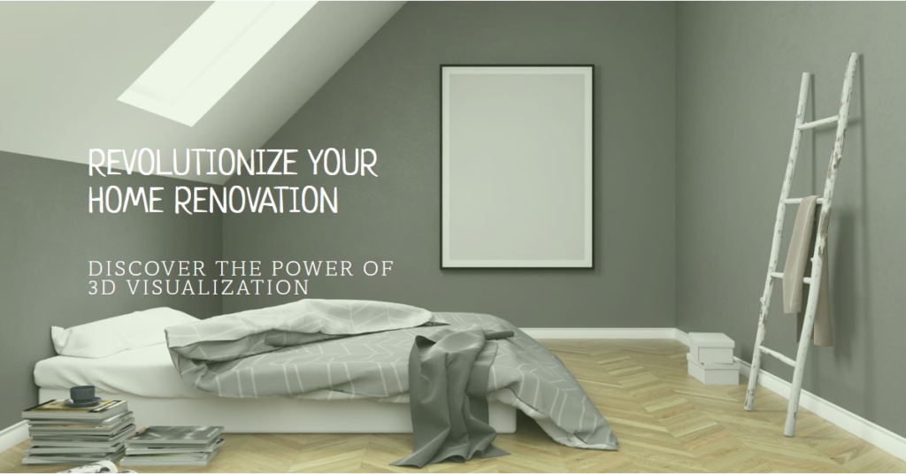 How 3D Visualization Can Revolutionize Your Home Renovation