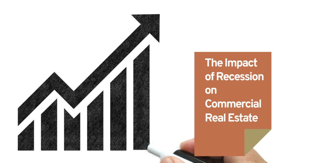  How A Recession Will Affect Commercial Real Estate