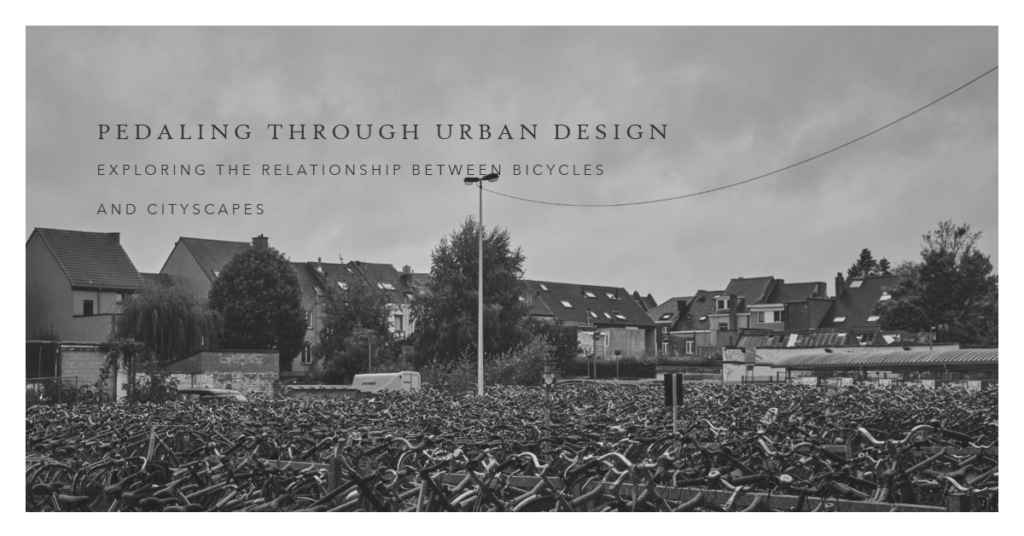 How Do Bicycles Influence The Architecture Of Cities