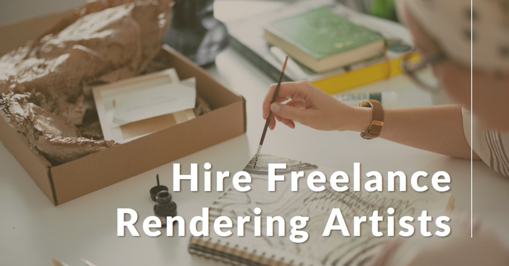  How Freelance Rendering Artists Can Help Your Architecture Firm