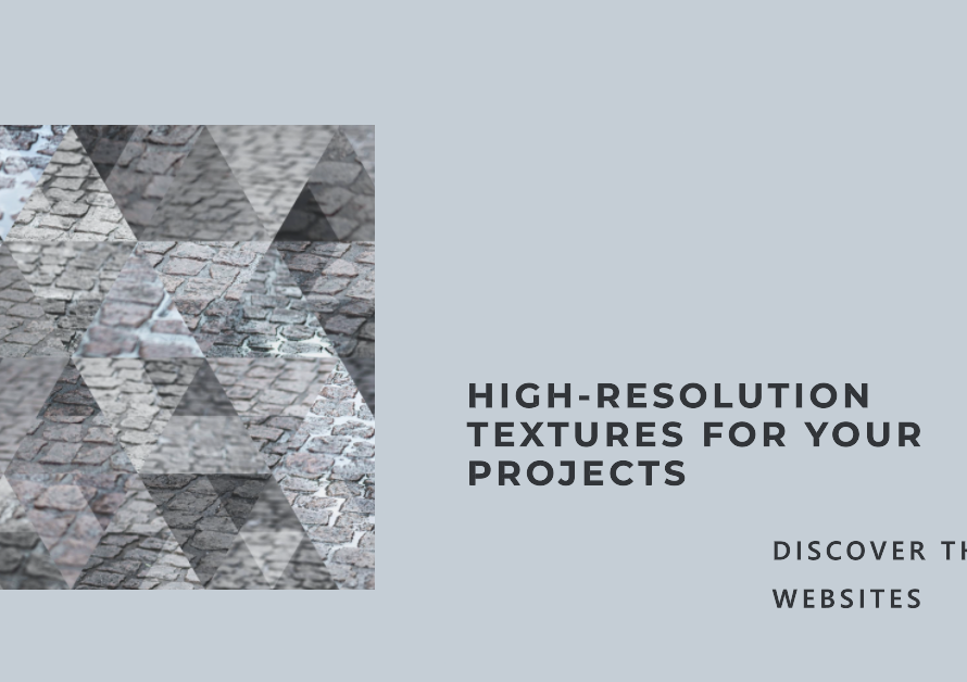 Top Websites With High Resolution Textures For Your Projects