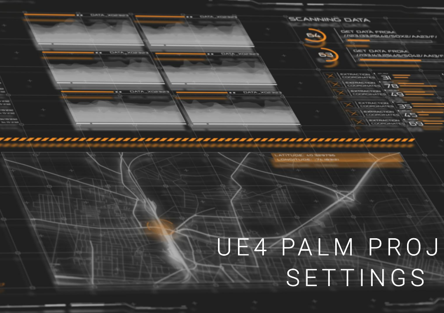 Ue 4 Palm Project Settings