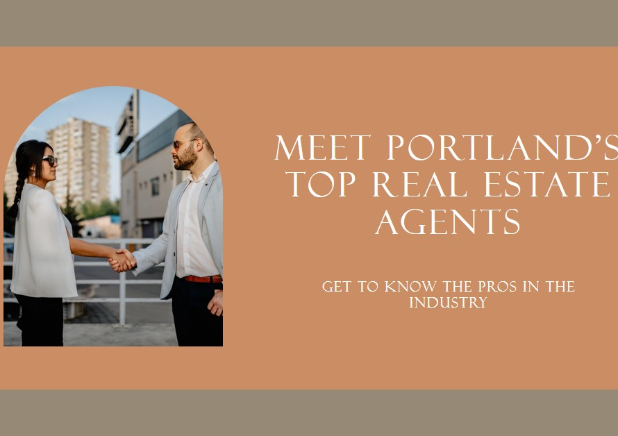 Portland's Real Estate Pros: Meet the Top Agents