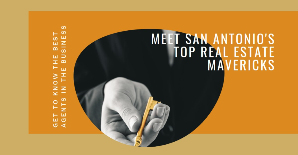 San Antonio's Real Estate Mavericks: Meet the Top Agents