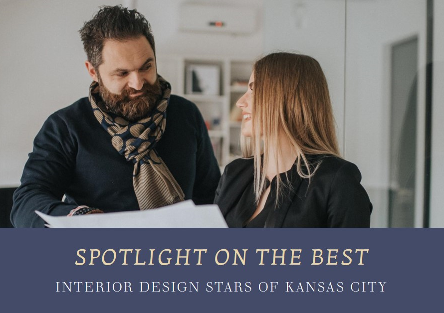 Interior Design Stars of Kansas City: Spotlight on the Best