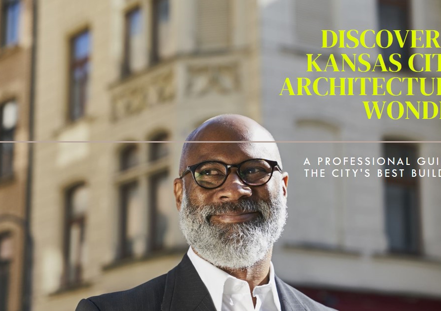Exploring Kansas City's Architectural Marvels