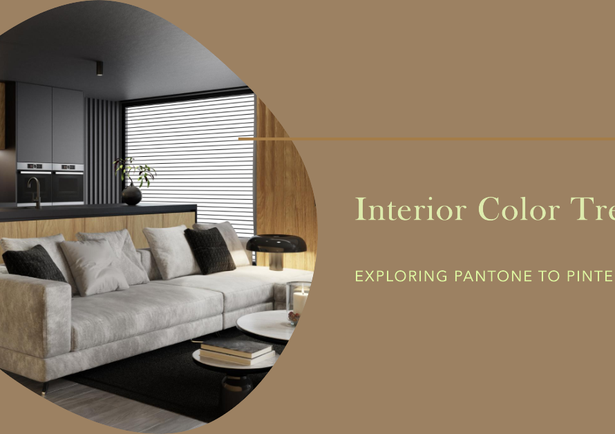 Exploring Interior Color Trends: From Pantone to Pinterest