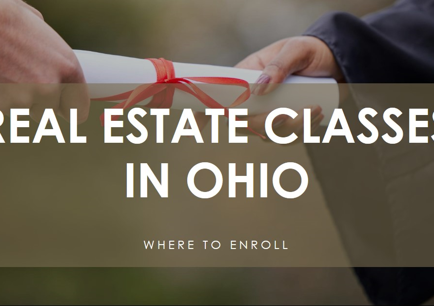 Real Estate Classes in Ohio: Where to Enroll
