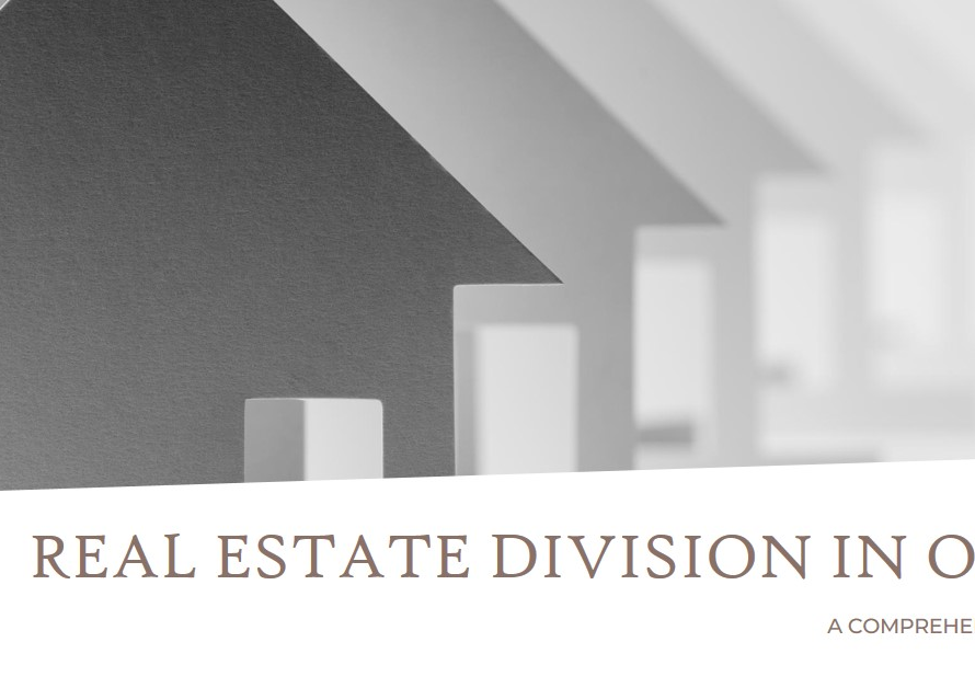 Real Estate Division in Ohio: A Guide