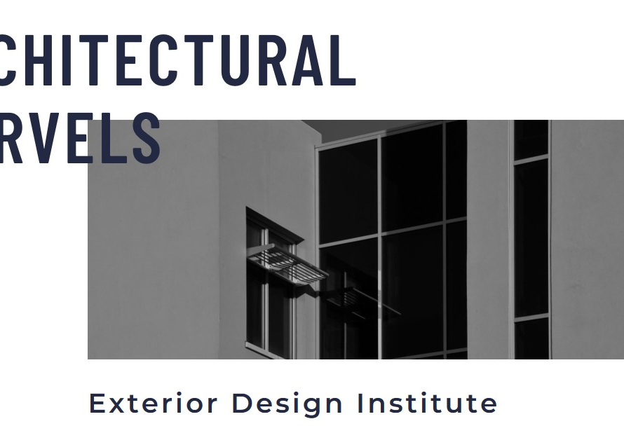 Architectural Marvels: Exterior Design Institute