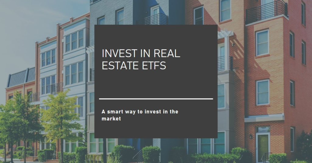Real Estate ETF: Investing in the Market