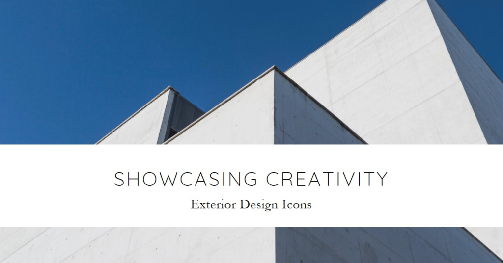 Showcasing Creativity: Exterior Design Icons