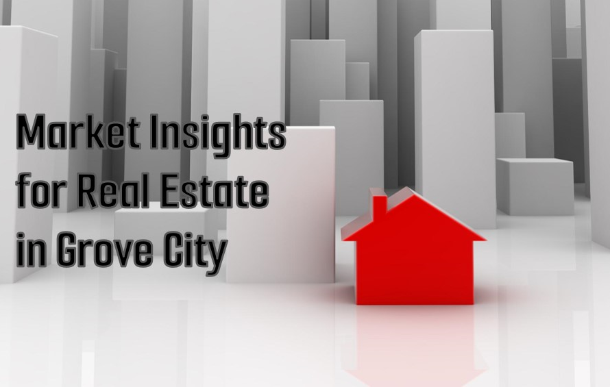 Real Estate in Grove City, Ohio: Market Insights