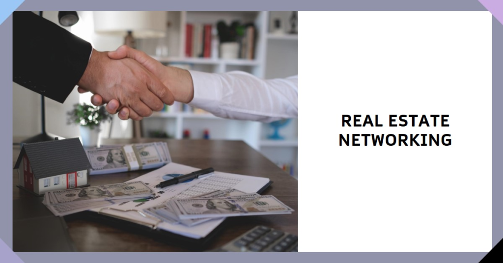 Real Estate Groups: Networking Opportunities
