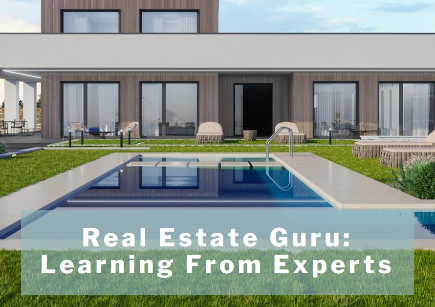 Real Estate Guru: Learning from Experts