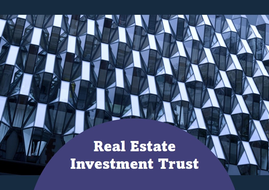 Real Estate Investment Trust: How It Works