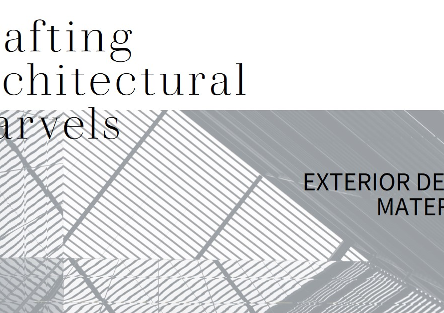 Crafting Architectural Marvels: Exterior Design Materials