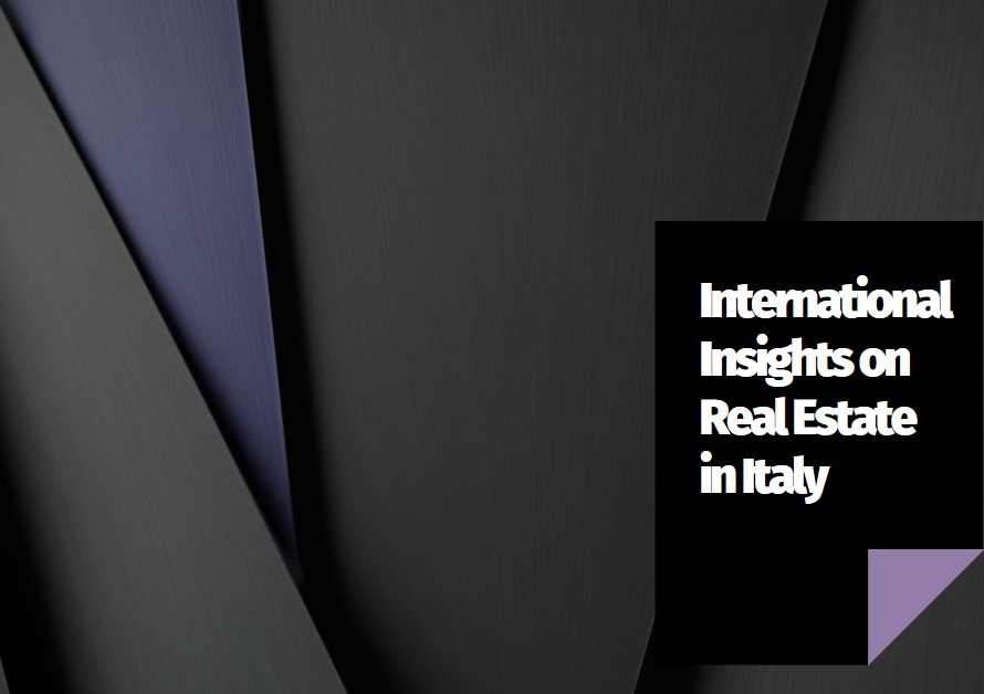 Real Estate in Italy: International Insights