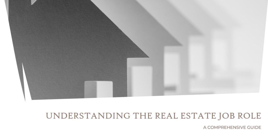 Real Estate Job Description: Understanding the Role