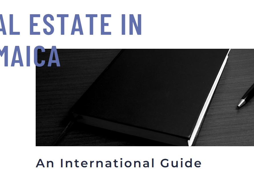 Real Estate in Jamaica: An International Guide