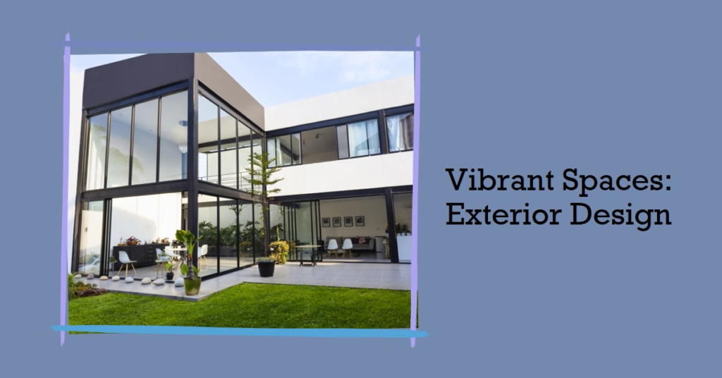 Vibrant Spaces: Exterior Design with Color