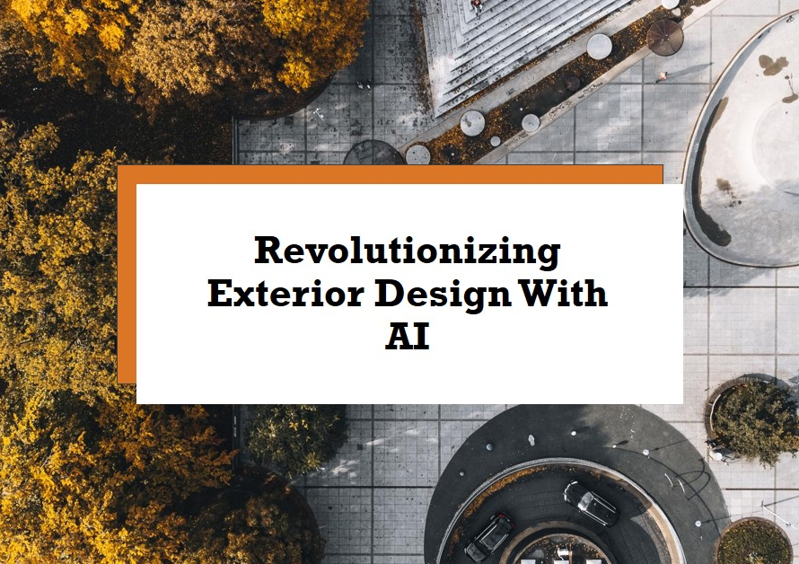 Innovations in Exterior Design by AI