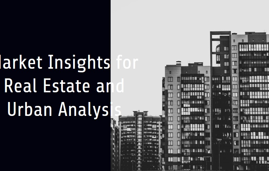 Real Estate and Urban Analysis: Market Insights