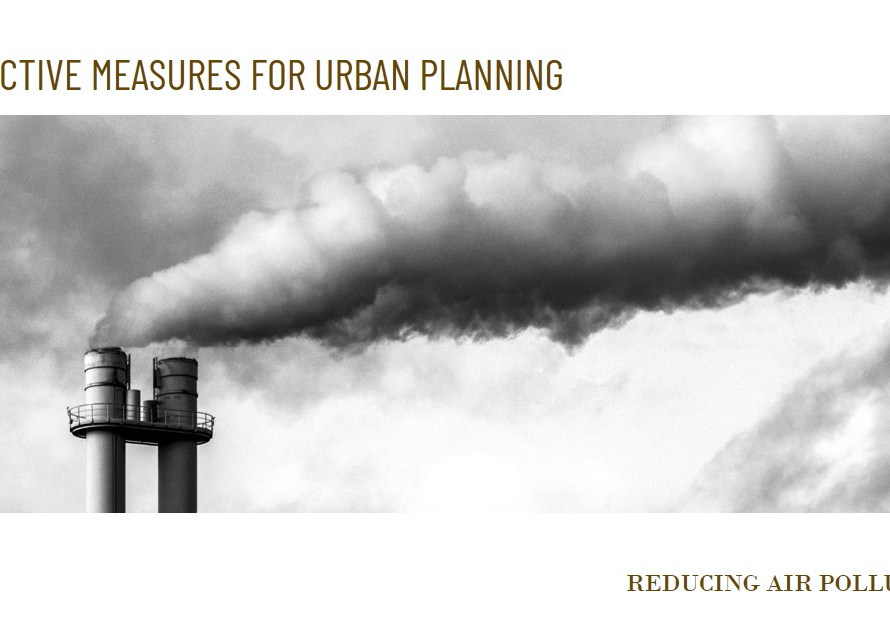 Urban Planning to Reduce Air Pollution: Effective Measures