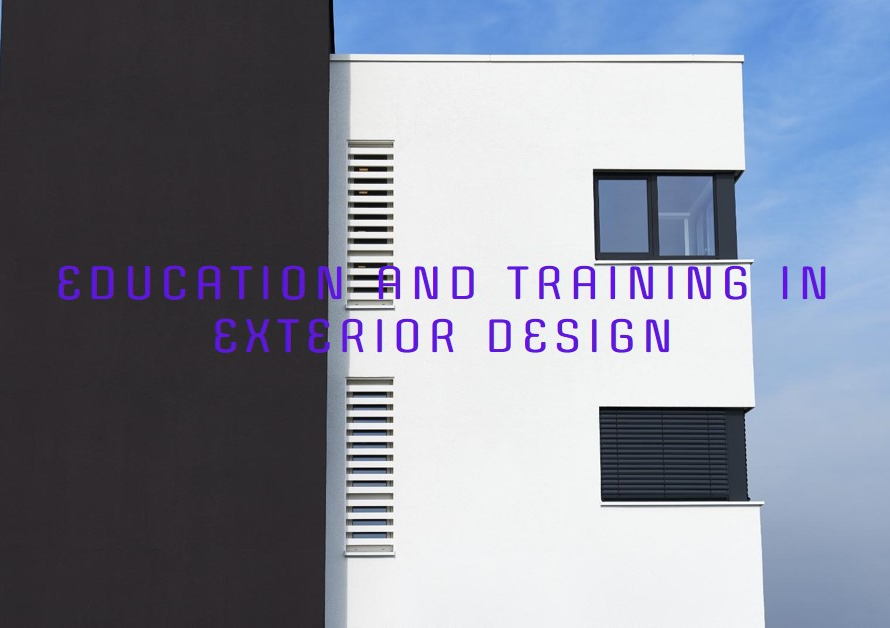 Education and Training in Exterior Design