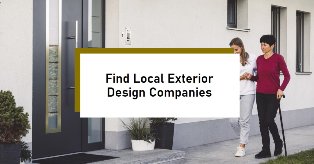  Finding Local Exterior Design Companies