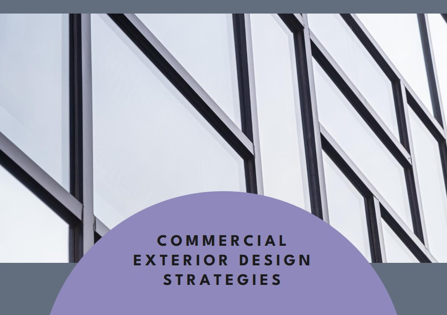 Strategies for Commercial Exterior Design