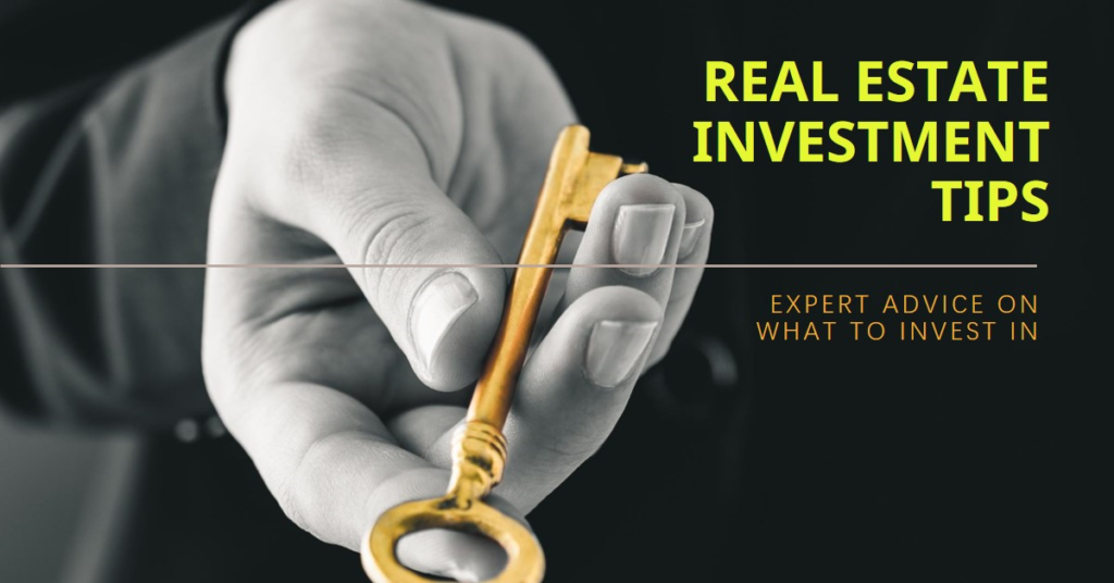 Real Estate: What to Invest In