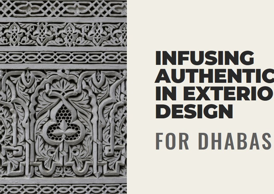 Infusing Authenticity in Exterior Design Dhabas