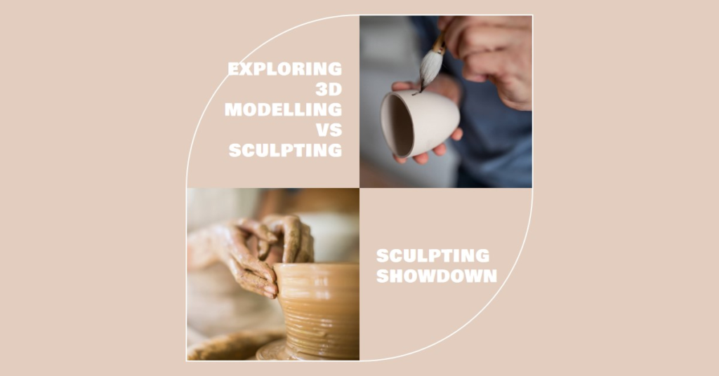 Sculpting Showdown: Exploring 3D Modelling vs Sculpting