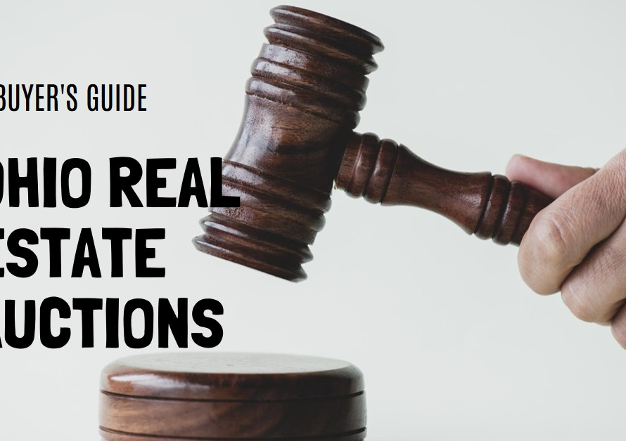 Real Estate Auctions in Ohio: A Buyer's Guide