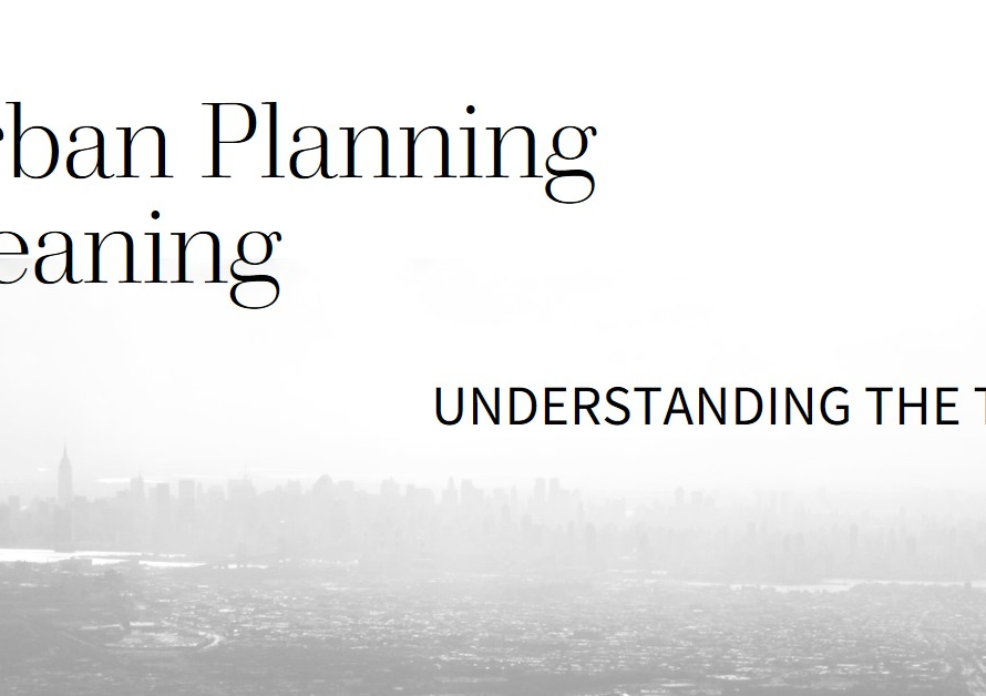 Urban Planning Meaning: Understanding the Term